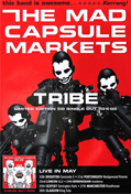 THE MAD CAPSULE MARKETS フライヤー